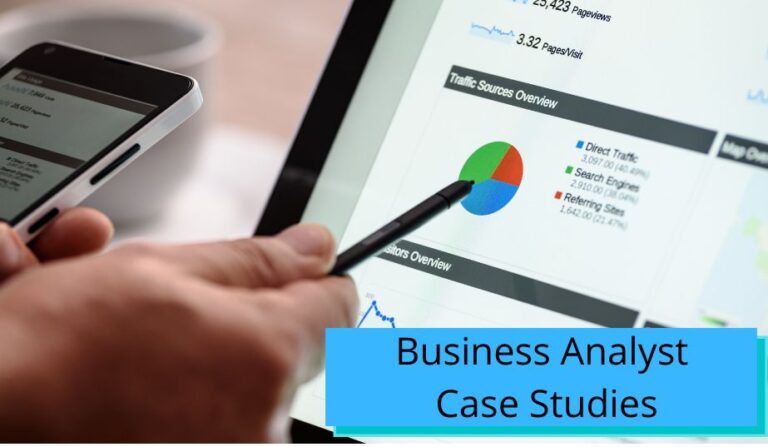 Business Analyst Case Studies