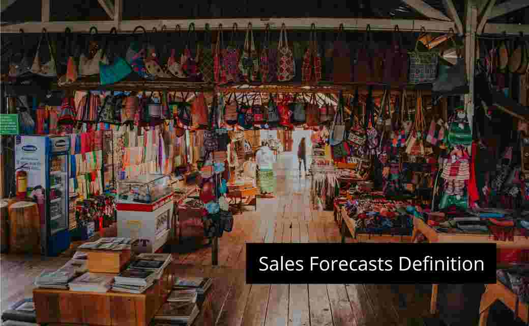 Sales Forecasts Definition