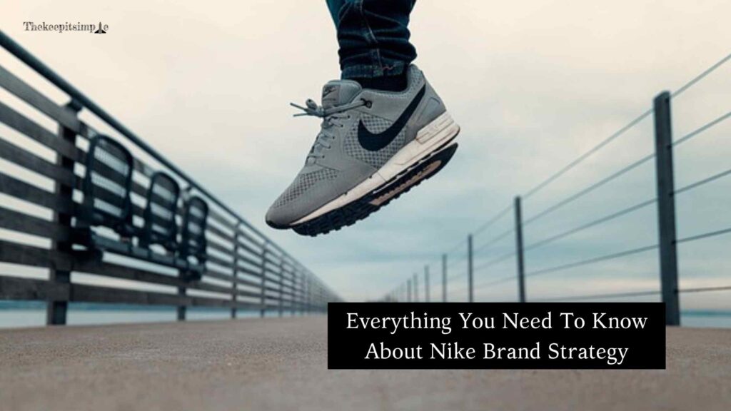 Nike Brand Strategy