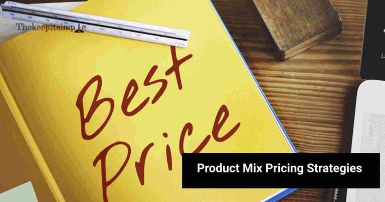 Product Mix Pricing Strategy